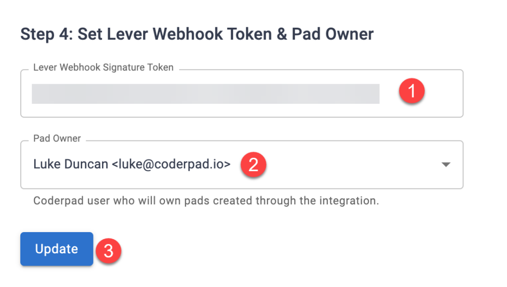 The Step 4: Set Lever Webhook Token & Pad Owner window is shown with a 1 next t the signature token url box, a 2 next to the selected pad owner, and a 3 next to the update button.
